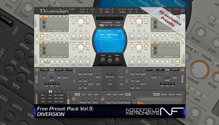Free Diversion Presets By Noizefield And Dmitry Sches