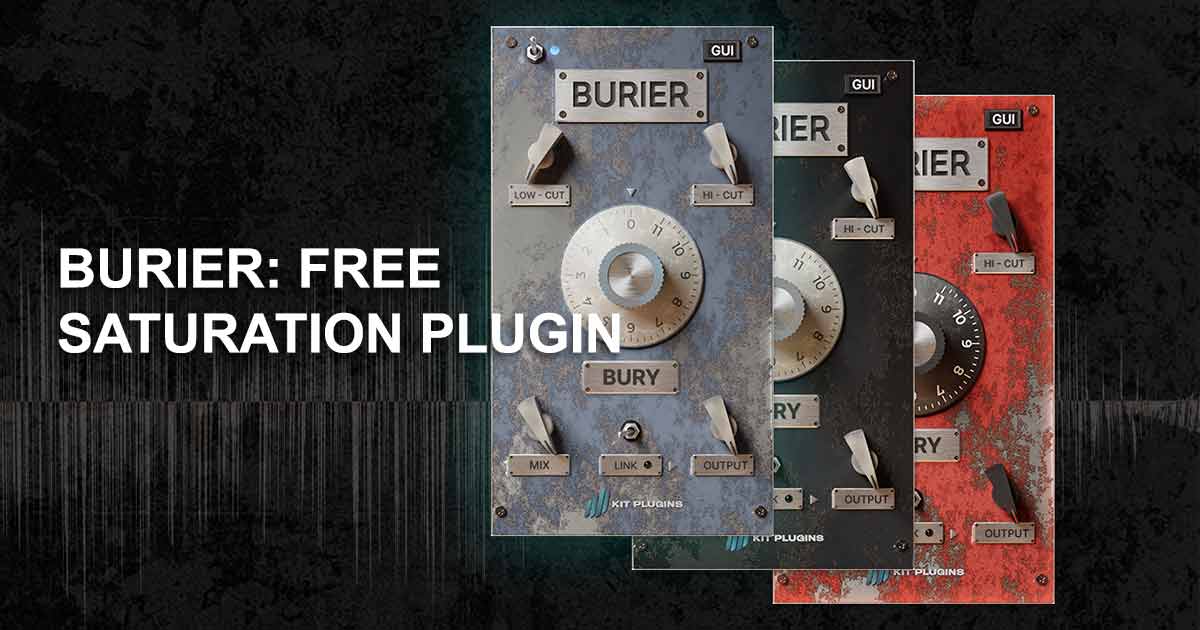 Get Burier VST Plugin Free For Windows And Mac Systems
